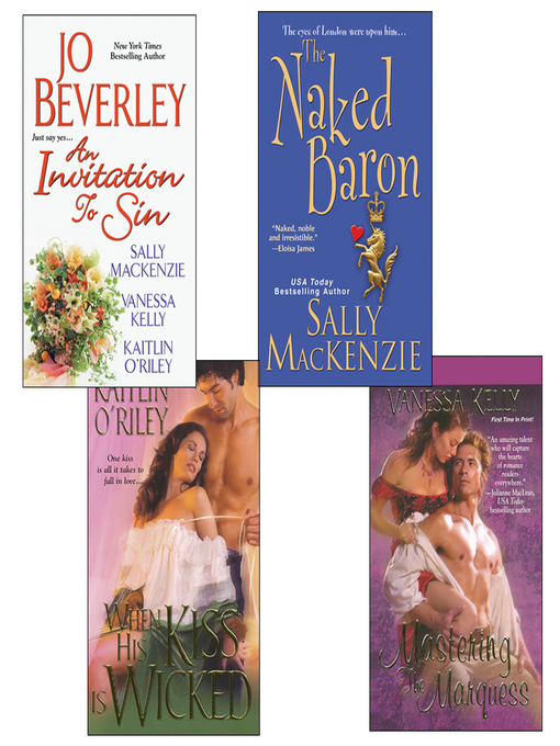 Title details for Hot Historicals Bundle with an Invitation to Sin, the Naked Baron, When His Kiss Is Wicked, & Mastering the Marquess by Sally MacKenzie - Available